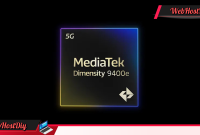 MediaTek Luncurkan Dimensity 9400e, dengan Upgrade Menarik. MediaTek akhirnya memperkenalkan chipset flagship terbaru dari seri Dimensity