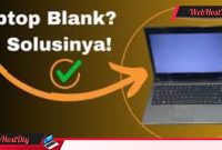 Bingung Mengatasi Layar Laptop Hitam? Ini Trik & Tips Jitu yang Bisa Kamu Coba!