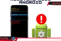 Cara Masuk & Keluar Recovery Mode Di HP Android? Reset Ponsel Anti Ribet!