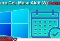 Begini Cara Cek Masa Aktif Windows 10/11 Permanen Atau Tidak?